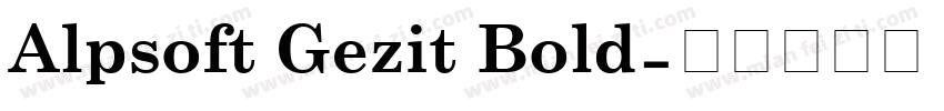 Alpsoft Gezit Bold字体转换